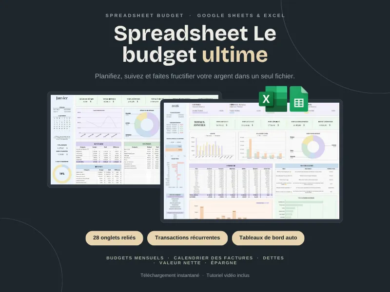 Aperçu du spreadsheet budget ultime sur écran d'ordinateur portable, compatible Excel 365 et Google Sheets, avec tableau de bord annuel 2026 affichant graphiques de revenus et dépenses, sommaire mensuel et répartition du budget